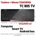 TASTIERA WIFI TECNO TC805TV TOUCHPAD SMART TV MEDIA CENTER ANDROID BOX AIR MOUSE